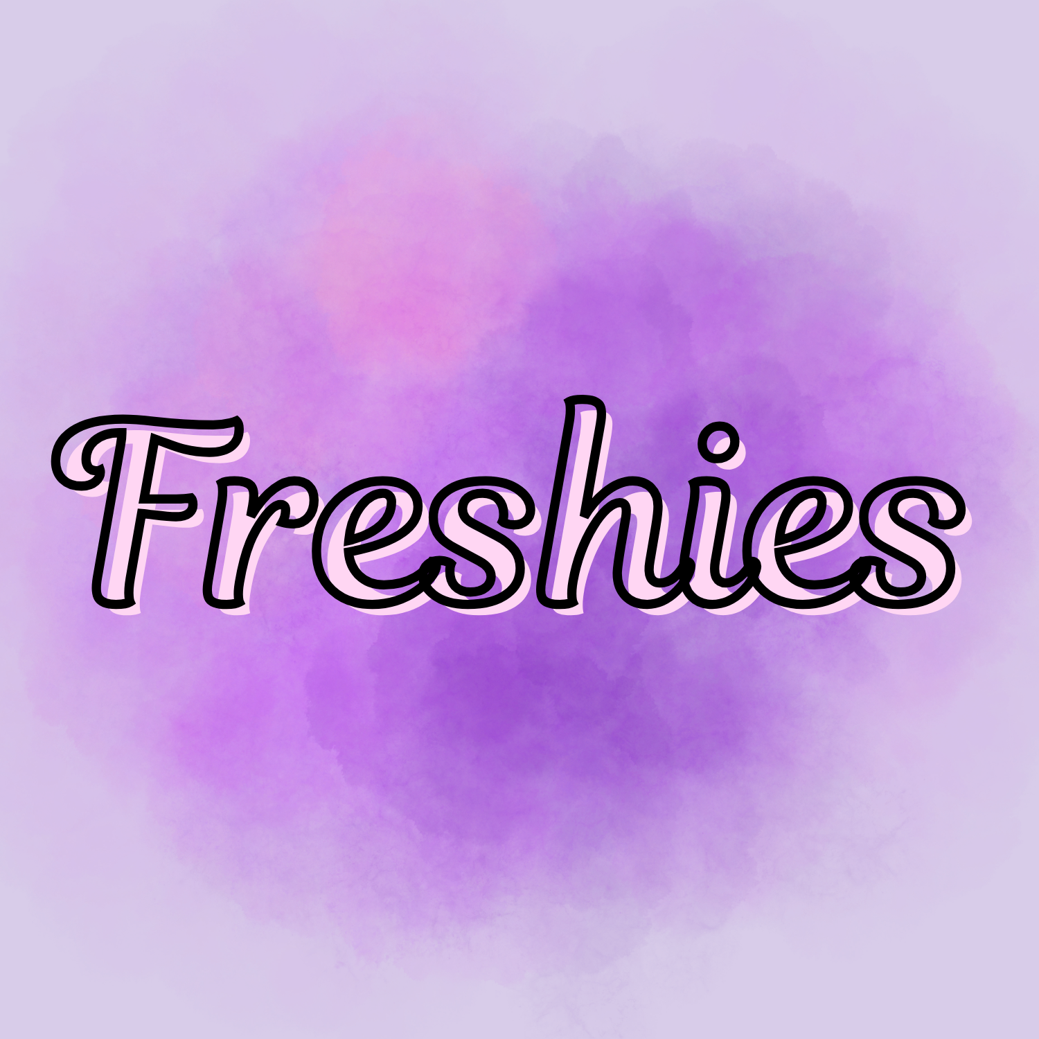 Freshies
